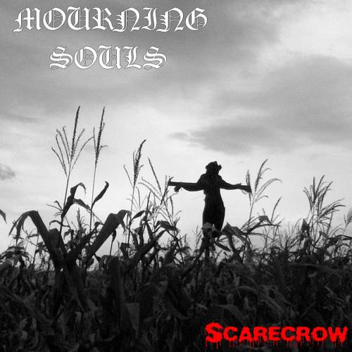 Mourning Souls : Scarecrow
